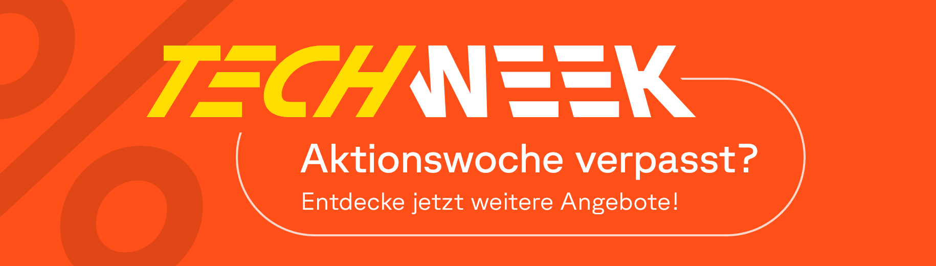 TECH WEEK verpasst? Entdecke weitere Angebote bei Cyberport!