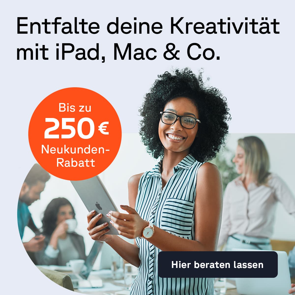 Hole dir jetzt Apple Produkte für deine Agentur
